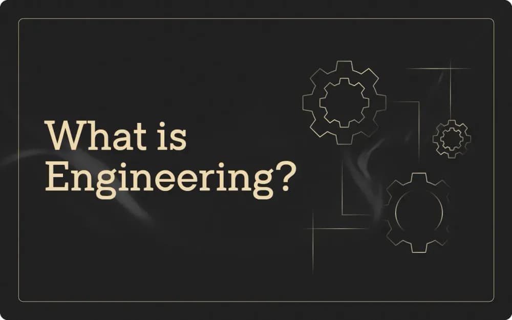 What is Engineering?