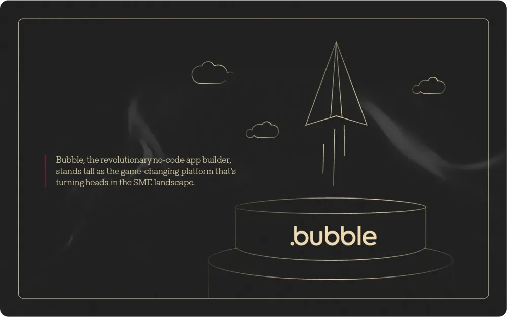 Why Do Startups Want Apps Built on Bubble as their MVPs