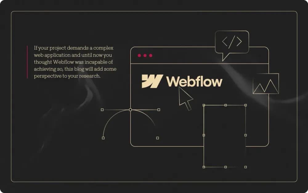 Can You Really Build Complex Web Apps Using WebFlow in 2023?